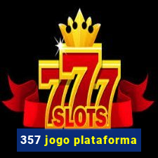 357 jogo plataforma